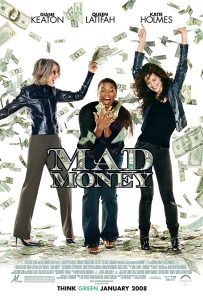 Read more about the article Mad Money (2008) | Download Hollywood Movie