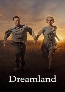 Read more about the article Dreamland (2020) | Download Hollywood Movie