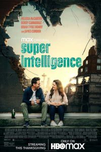 Read more about the article Superintelligence (2020) | Download Hollywood Movie