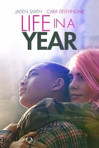 Read more about the article Life in a Year (2020) | Download Hollywood Movie