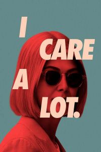 Read more about the article I Care a Lot (2020) | Download Hollywood Movie