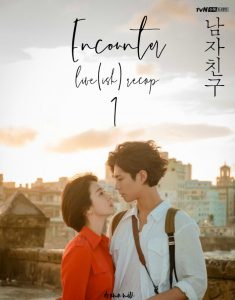 Read more about the article Encounter (Complete) | Korean Drama