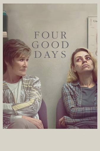 Read more about the article Four Good Days (2020) | Download Hollywood Movie