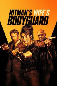 Read more about the article The Hitmans Wifes Bodyguard (2021) | Download Hollywood Movie