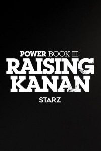 Read more about the article Power Book III Raising Kanan (Episode 10 Added) | TV Series
