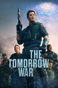 Read more about the article The Tomorrow War (2021) | Download Hollywood Movie