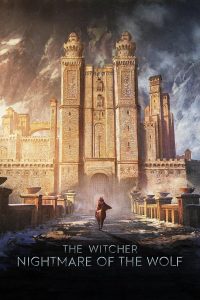 Read more about the article The Witcher: Nightmare of the Wolf (2021) | Download Hollywood Movie