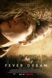 Read more about the article Fever Dream (2021) | Download Hollywood Movie