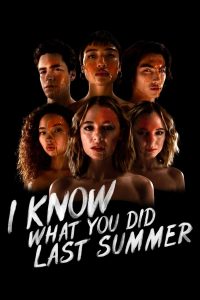 Read more about the article I Know What You Did Last Summer S01 (Episodes 8 Added ) | TV Series