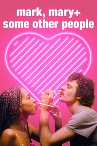 Read more about the article Mark Mary + Some Other People (2021) | Download Hollywood Stand Up
