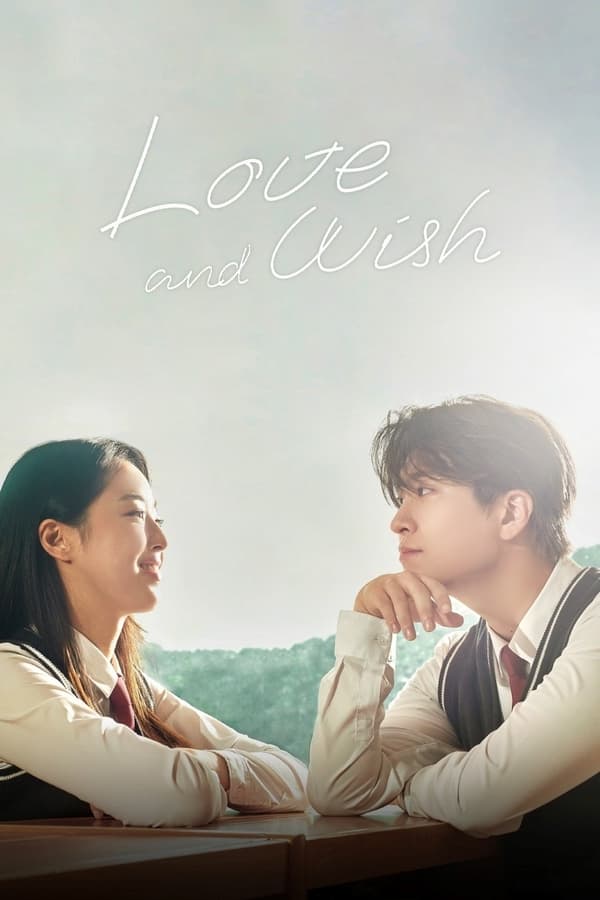 Read more about the article Love and Wish (Complete) | Korean Drama