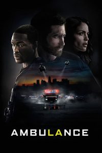 Read more about the article Ambulance (2022) | Download Hollywood Movie