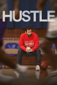 Read more about the article Hustle (2022) | Download Hollywood Movie