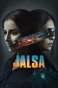 Read more about the article Jalsa (2022) | Download Indian Movie