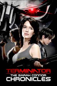 Read more about the article Terminator: The Sarah Connor Chronicles S01 & S02 (Complete) | TV Series