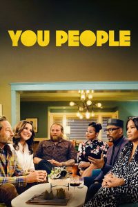 Read more about the article You People (2023) | Download Hollywood Movie