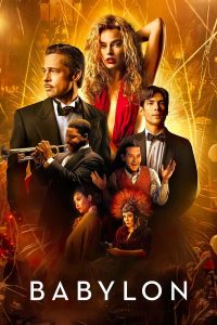 Read more about the article Babylon (2022) | Download Hollywood Movie