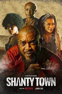 Read more about the article Shanty Town S01 (Complete) | TV Series