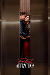 download Fatal Attraction Tv series