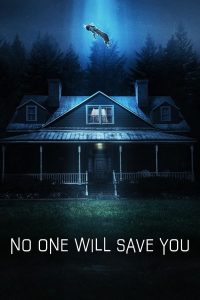 Read more about the article No One Will Save You (2023) | Download Hollywood Movie