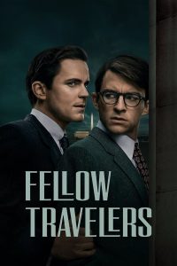 Read more about the article Fellow Travelers S01 (Complete) | TV Series