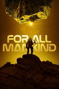 Read more about the article For All Man Kind S04 (Complete) | TV Series