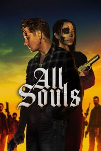 Read more about the article All Souls (2023) | Download Hollywood Movie