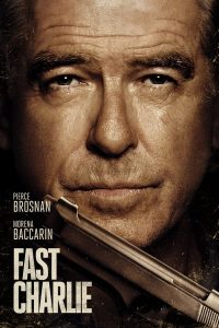 Read more about the article Fast Charlie (2023) | Download Hollywood Movie