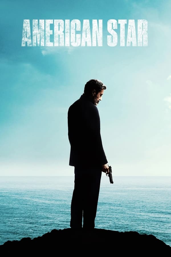 Read more about the article American Star (2024) | Download Hollywood Movie