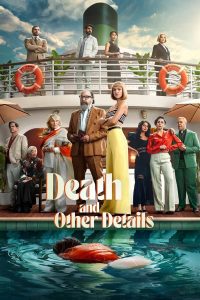 Read more about the article Death and Other Details S01 (Episode 9 & 10 Added) | TV Series