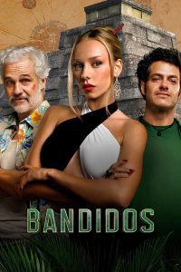 Read more about the article Bandidos S02 (Complete) | Spanish TV Series