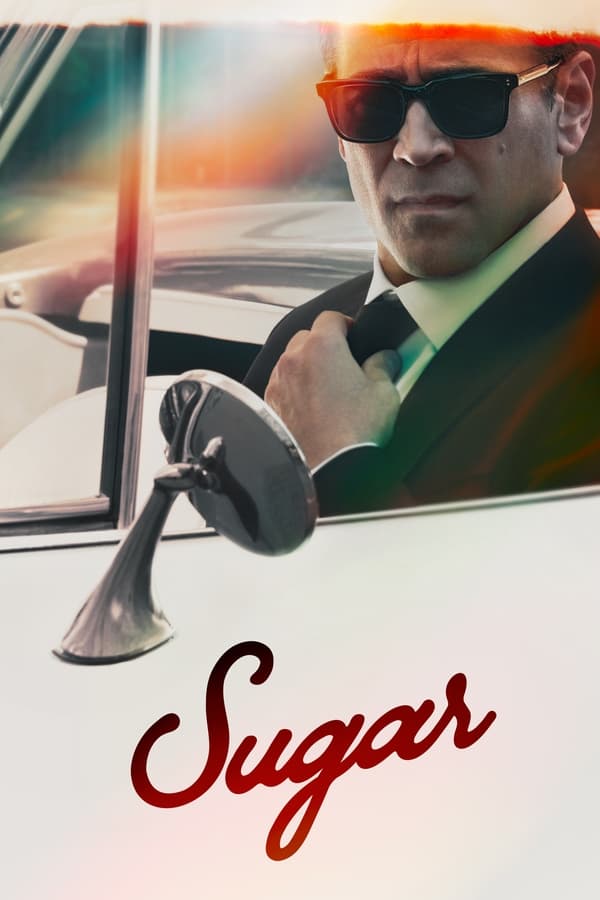 Read more about the article Sugar S01 (Complete) | TV Series