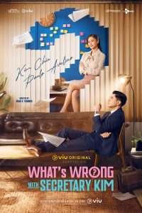 Read more about the article What’s Wrong With Secretary Kim S01 (Complete) | Philippines Drama