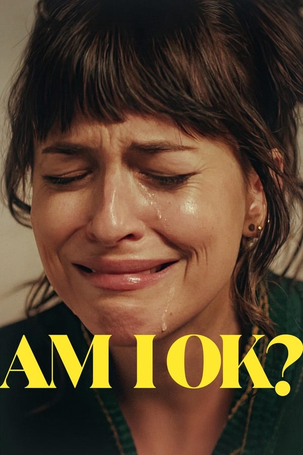 Read more about the article Am I Okay? (2024) | Download Hollywood Movie