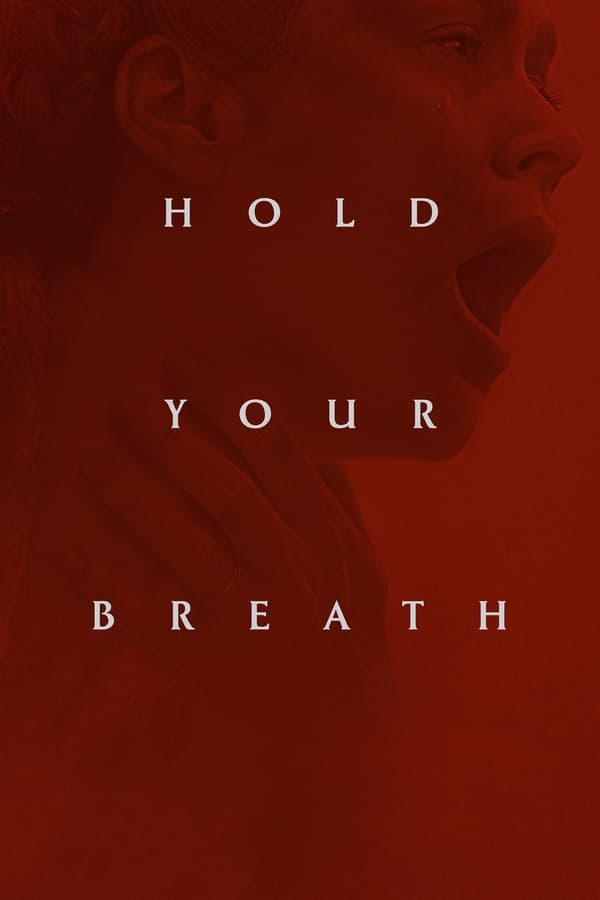 Read more about the article Hold Your Breath (2024) | Download Hollywood Movie