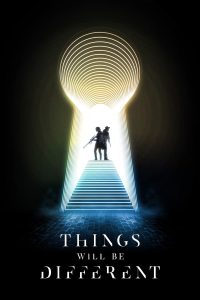 Read more about the article Things Will Be Different (2024) | Download Hollywood Movie