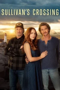 Read more about the article Sullivan’s Crossing S03 (Complete) | TV Series