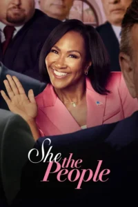 Read more about the article She the People S01 (Complete) | TV Series
