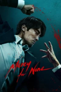 Read more about the article Mercy For None S01 (Complete) | Korean Drama