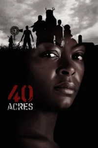 Read more about the article 40 Acres (2025) | Download Hollywood Movie
