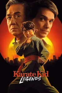 Read more about the article Karate Kid: Legends (2025) | Download Hollywood Movie