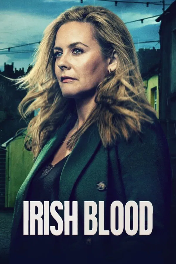Read more about the article Irish Blood S01 (Episode 6 Added) | TV Series