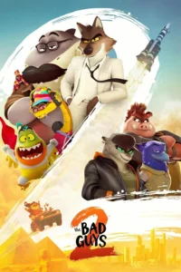 Read more about the article The Bad Guys 2 (2025) | Download Hollywood Movie