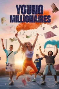Read more about the article Young Millionaires S01 (Complete)  | TV Series