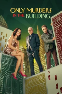 Read more about the article Only Murders in the Building S05 (Complete) | TV Series