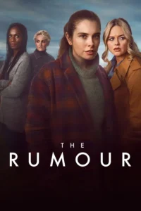 Read more about the article The Rumour S01 (Episode 1 Added) | TV Series