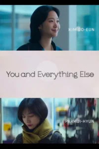 Read more about the article You and Everything Else S01 (Complete) | Korean Drama