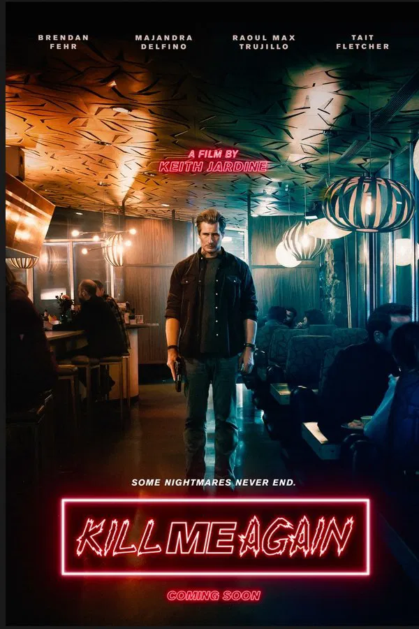 Read more about the article Kill Me Again (2025) | Download Hollywood Movie