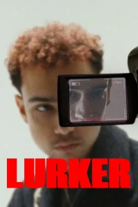 Read more about the article Lurker (2025) | Download Hollywood Movie