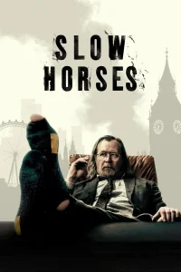 Read more about the article Slow Horses S03 and S04 (Complete) | TV Series